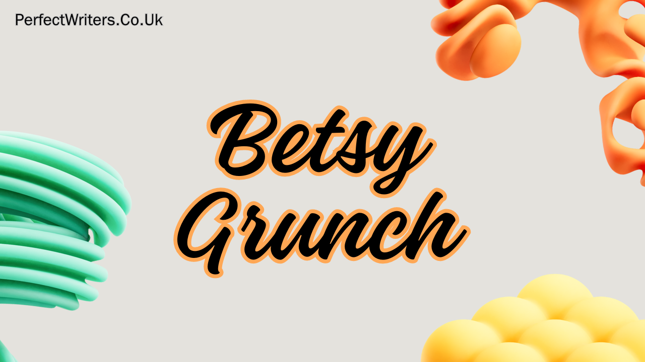 Betsy Grunch Net Worth 2024, Husband, Age, Height, Weight
